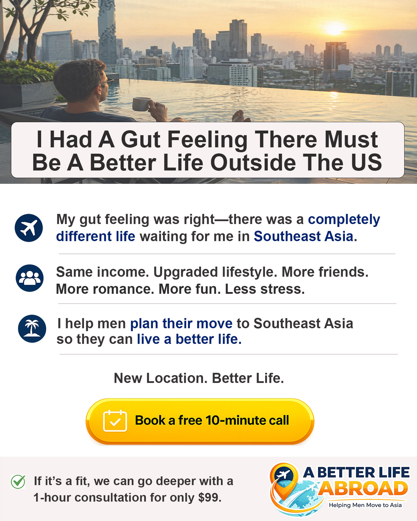 Gut feeling there is a better life abroad ad